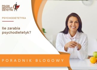 ile zarabia psychodietetyk