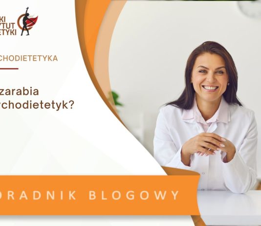 ile zarabia psychodietetyk