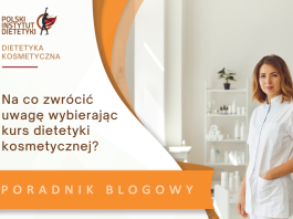 co daje kurs dietetyki kosmetycznej