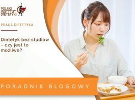dietetyk bez studiów - czy jest to możliwe