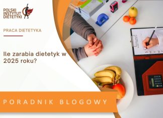 ile zarabia dietetyk w 2025 roku