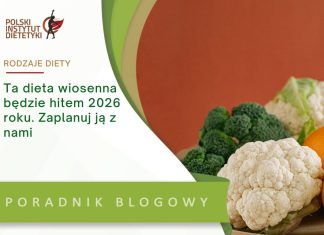 Ta dieta wiosenna będzie hitem 2026 roku. Zaplanuj ją z nami