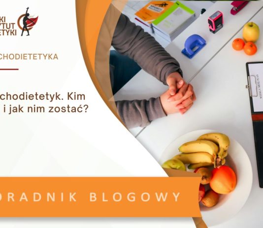 psychodietetyk kim jest i jak nim zostać