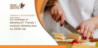 Co nowego w dietetyce Trendy i nowinki dietetyczne na 2026 rok