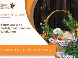 5 pomyslow na dietetyczne dania wielkanocne