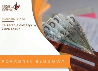 ile zarabia dietetyk w 2026 roku