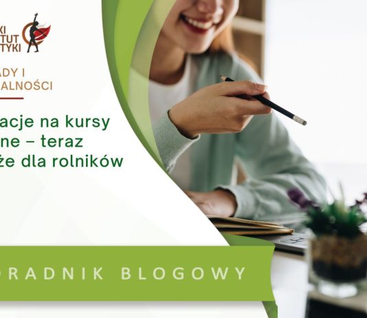 dotacje na kursy online teraz także dla rolników