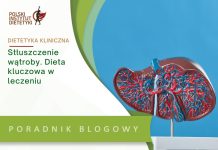 stłuszczenie wątroby dieta kluczowa w leczeniu