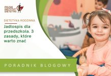 jadłospis dla przedszkola 3 zasady które warto znać