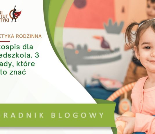 jadłospis dla przedszkola 3 zasady które warto znać