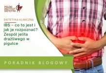 IBS – co to jest i jak je rozpoznać Zespół jelita drażliwego w pigułce
