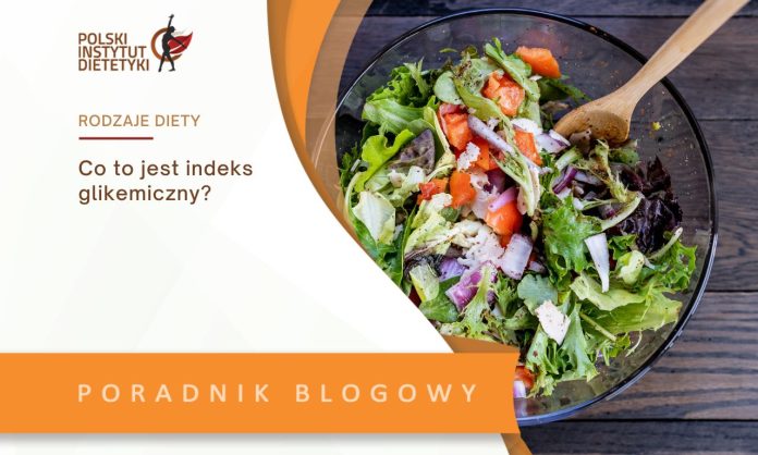 Co to jest indeks glikemiczny