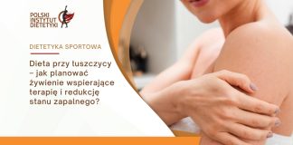 jaka powinna być dieta przy łuszczycy