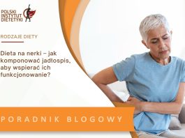 Dieta na nerki – jak komponować jadłospis, aby wspierać funkcjonowanie nerek?