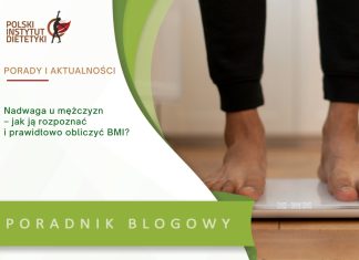 Nadwaga u mężczyzn – jak ją rozpoznać i prawidłowo obliczyć BMI? Nadwaga u mężczyzn – jak ją rozpoznać i prawidłowo obliczyć BMI?