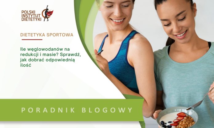 ile węglowodanów na redukcji