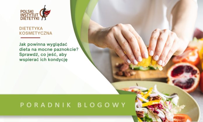 dieta na mocne paznokcie